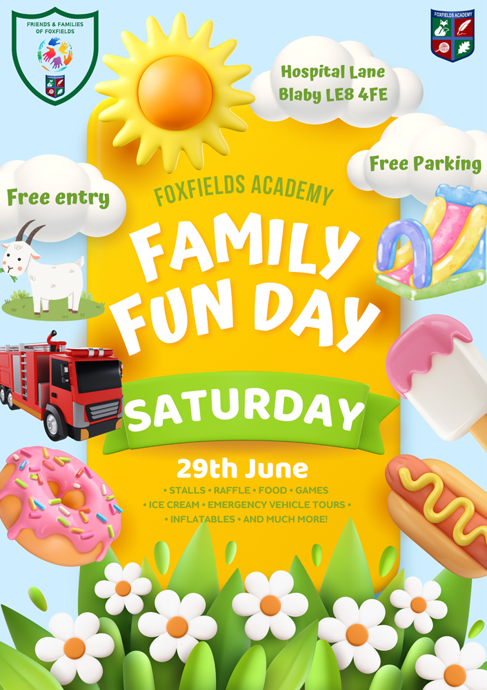 Post advertising a family fun day on Saturday 29th June at Foxfields Academy